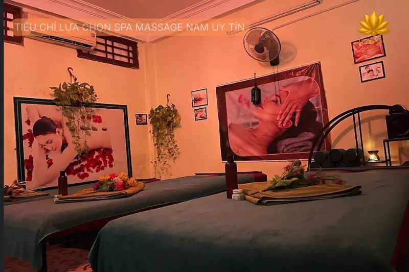 Tiêu Chí Lựa Chọn Spa Massage Nam Uy Tín