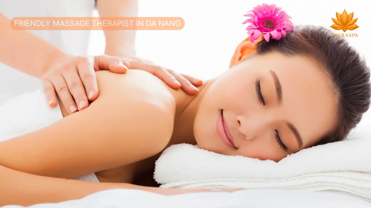 Friendly Massage Therapist in Da Nang